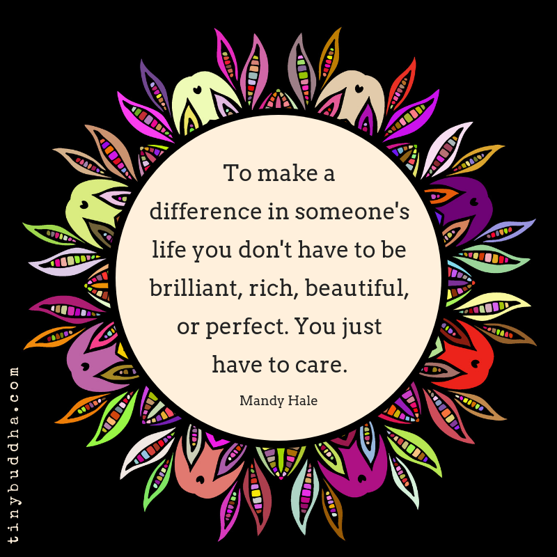 To Make a Difference in Someone’s Life
