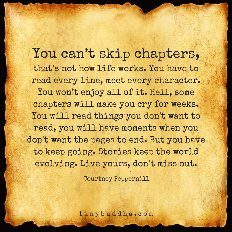 You Can’t Skip Chapters