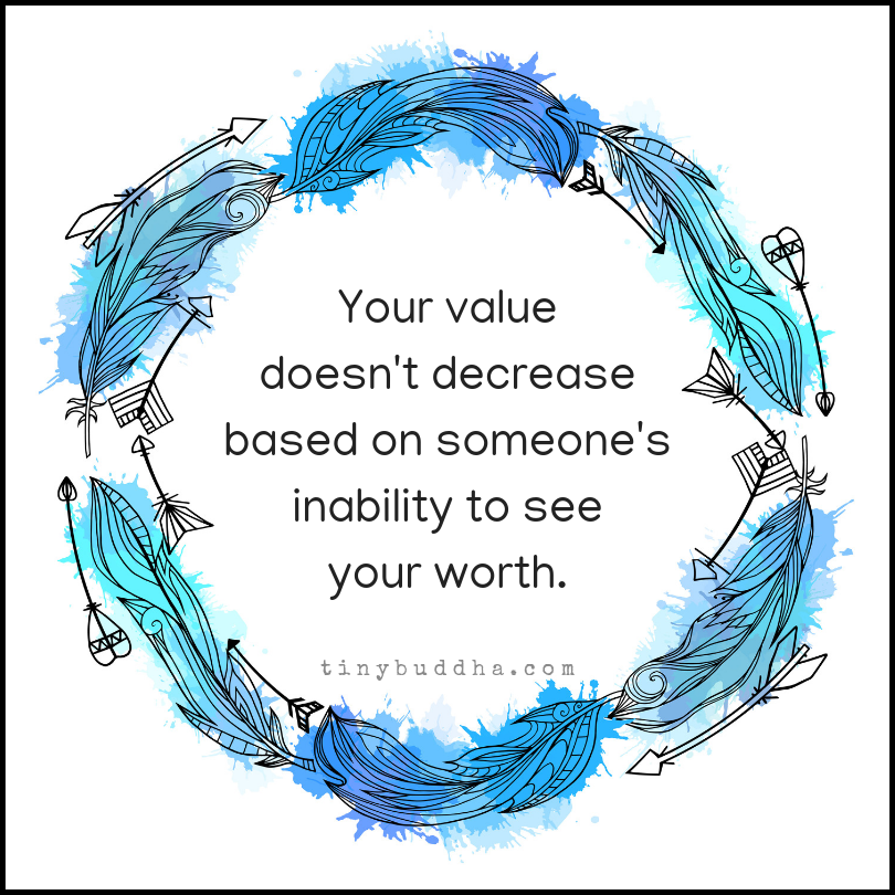 If Someone Doesn’t See Your Worth…