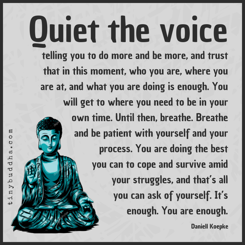 Quiet the Voice Telling You To Do More and Be More