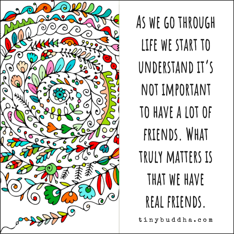 What’s Important Is That We Have Real Friends