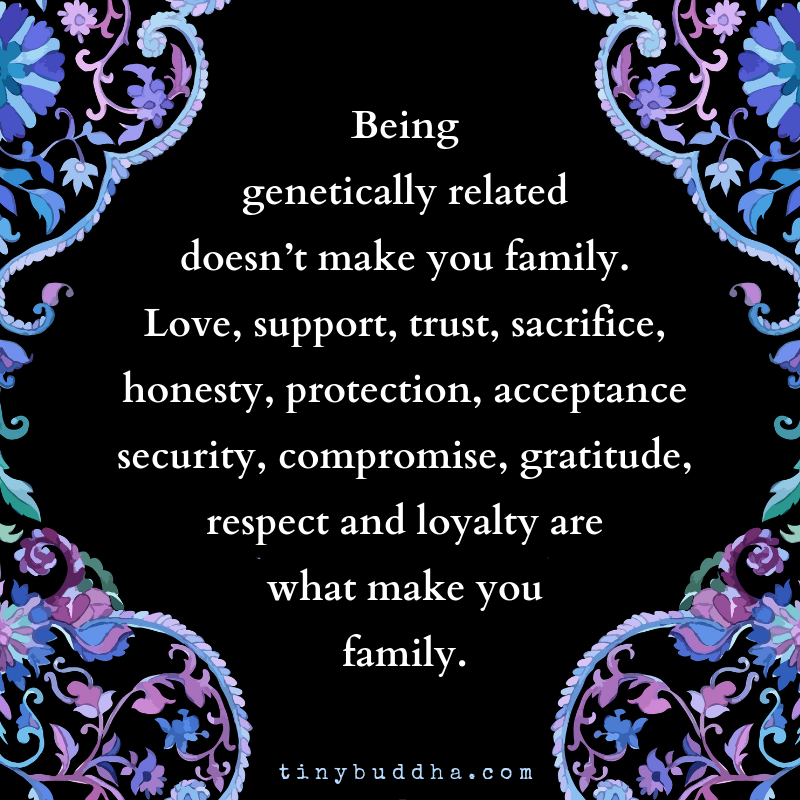 Being Genetically Related Doesn’t Make You Family