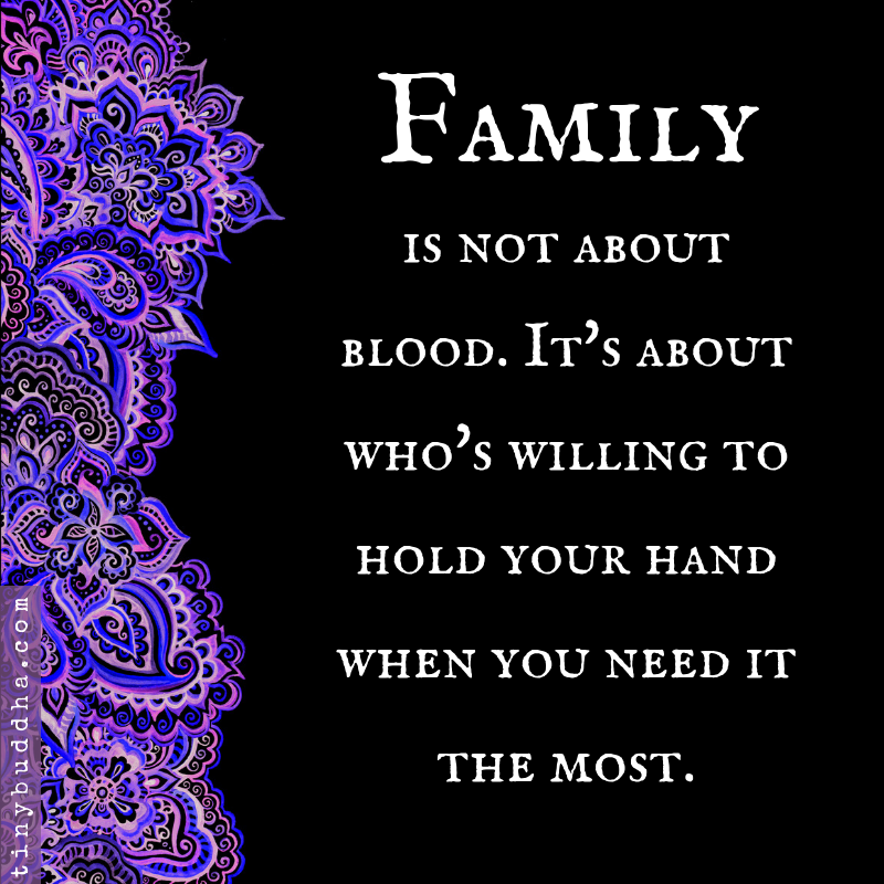 Family Is Not About Blood