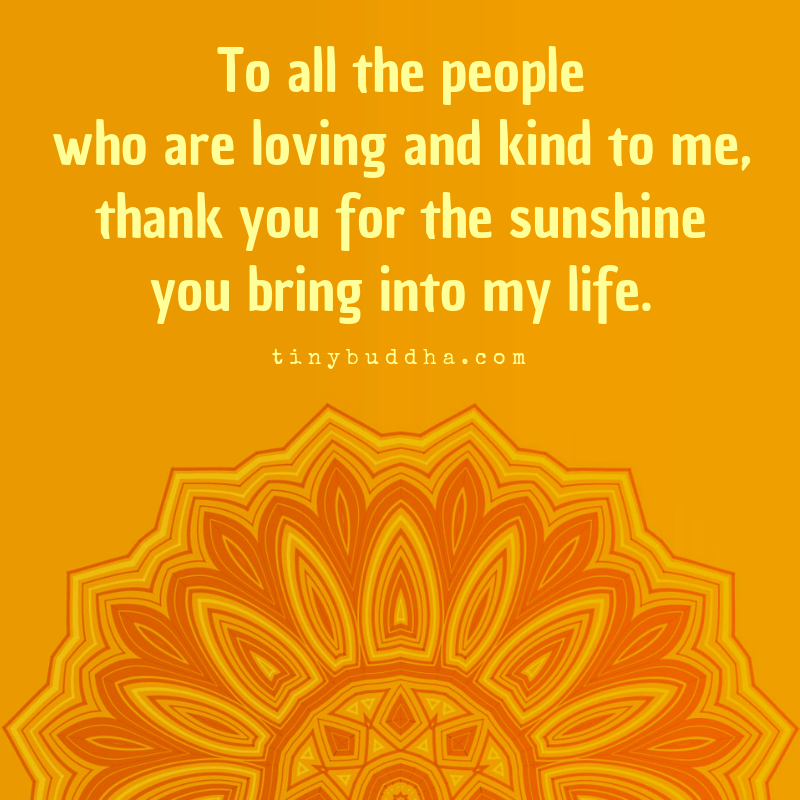 Thank You for the Sunshine You Bring into My Life