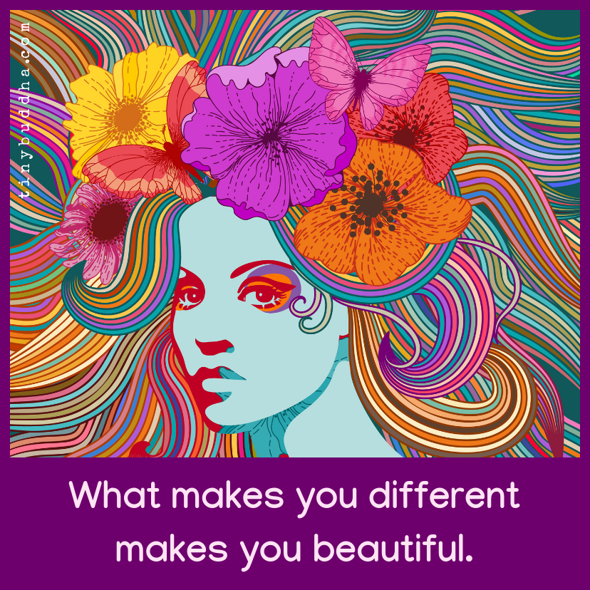 What Makes You Different Makes You Beautiful