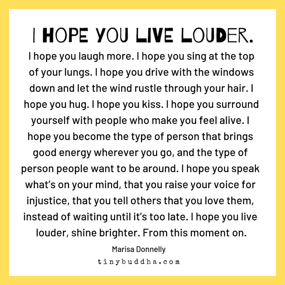 I Hope You Live Louder
