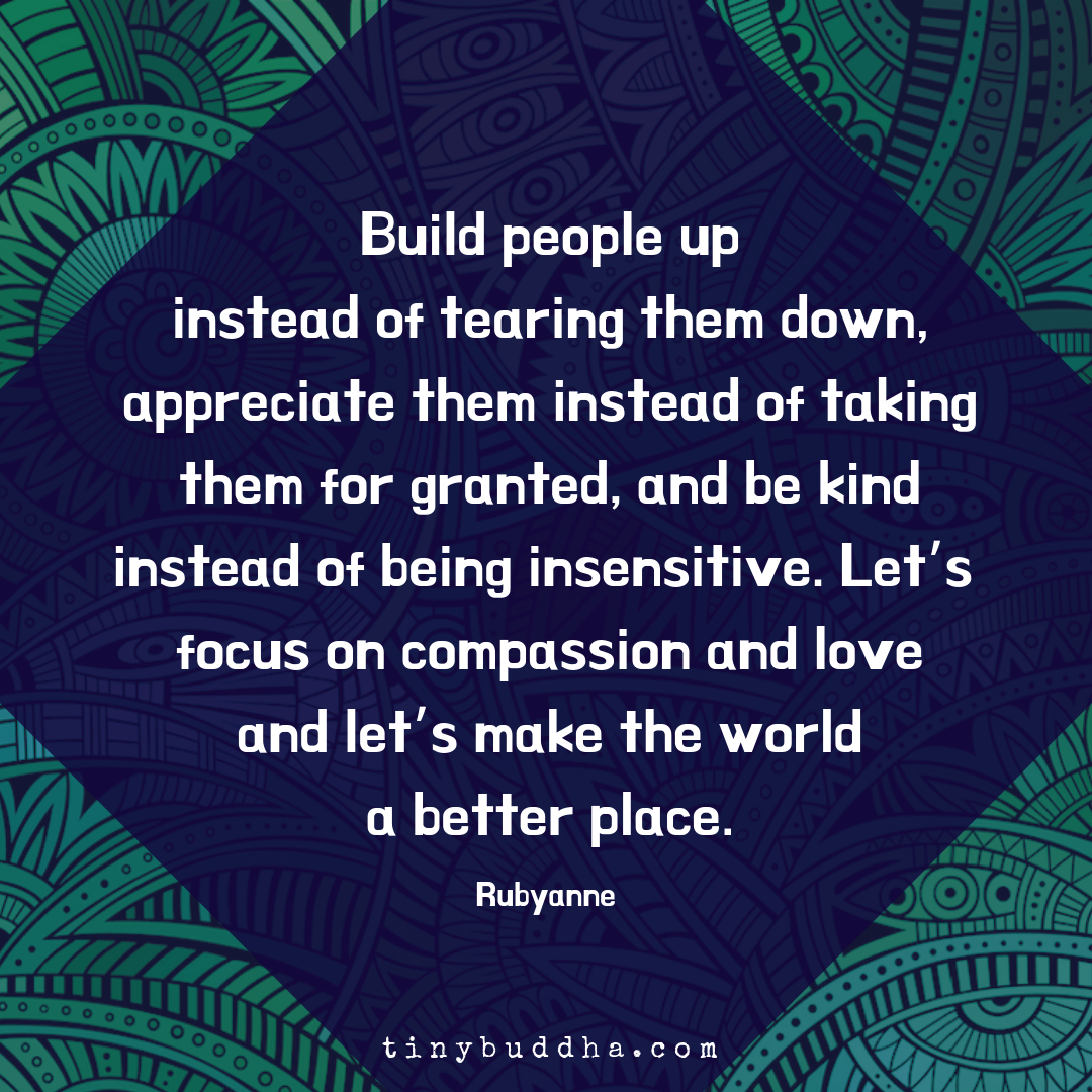 Build People Up Instead of Tearing Them Down