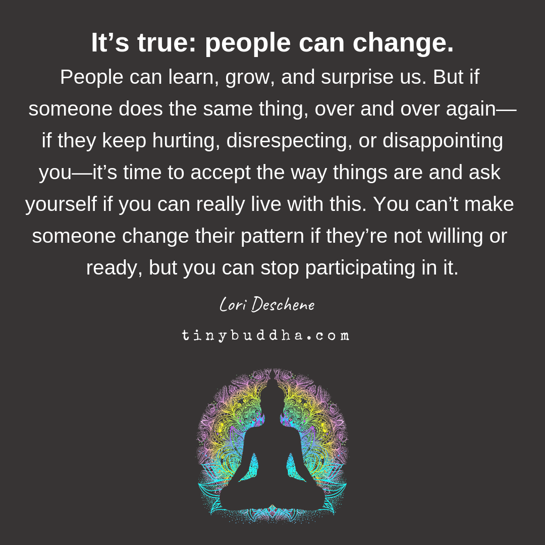 It’s True, People Can Change, But…