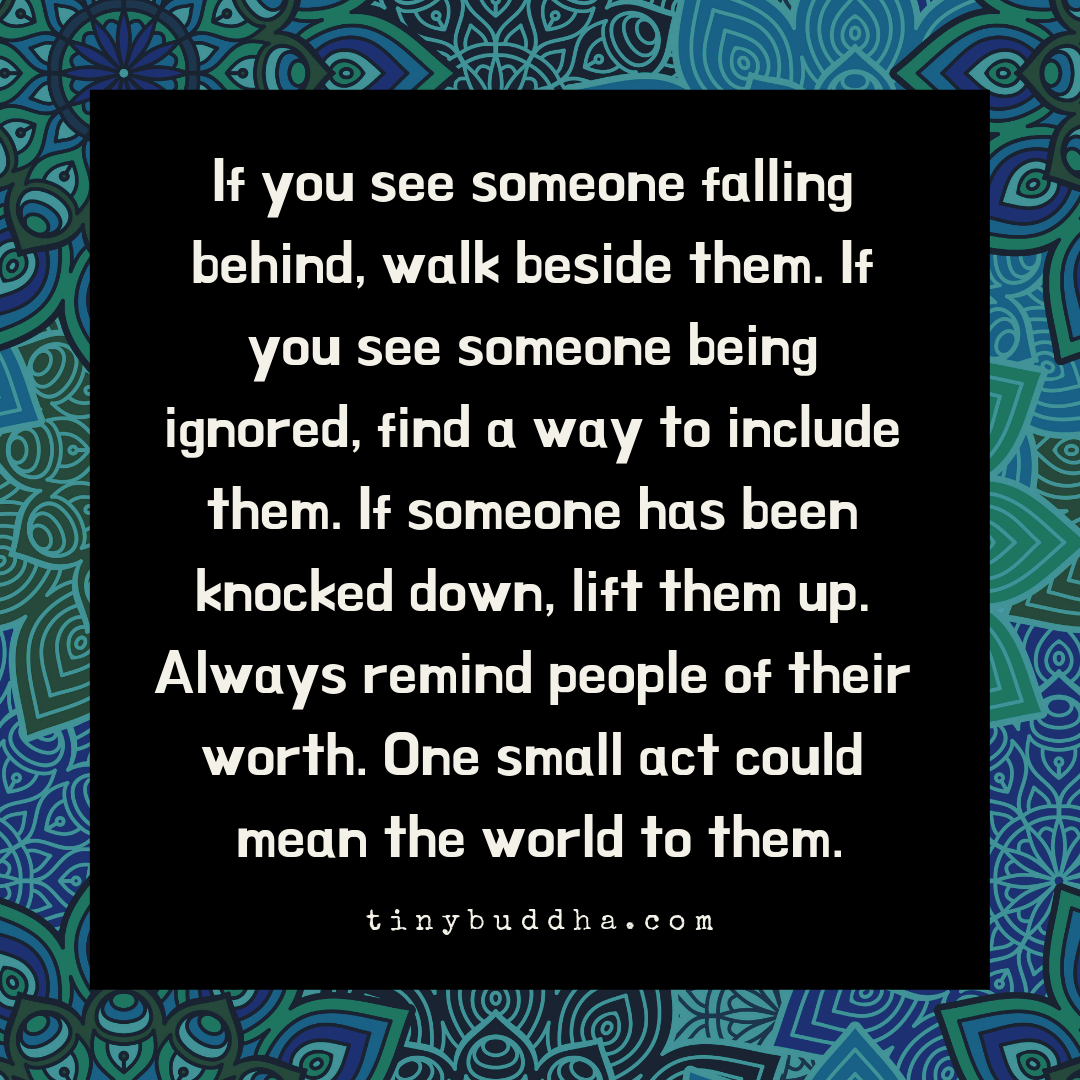 Always Remind People of Their Worth