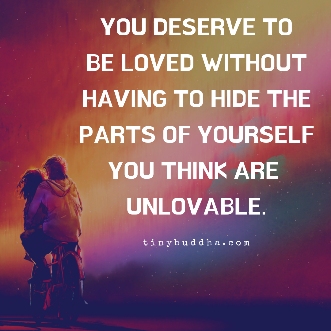 You Deserve to Be Loved Without…