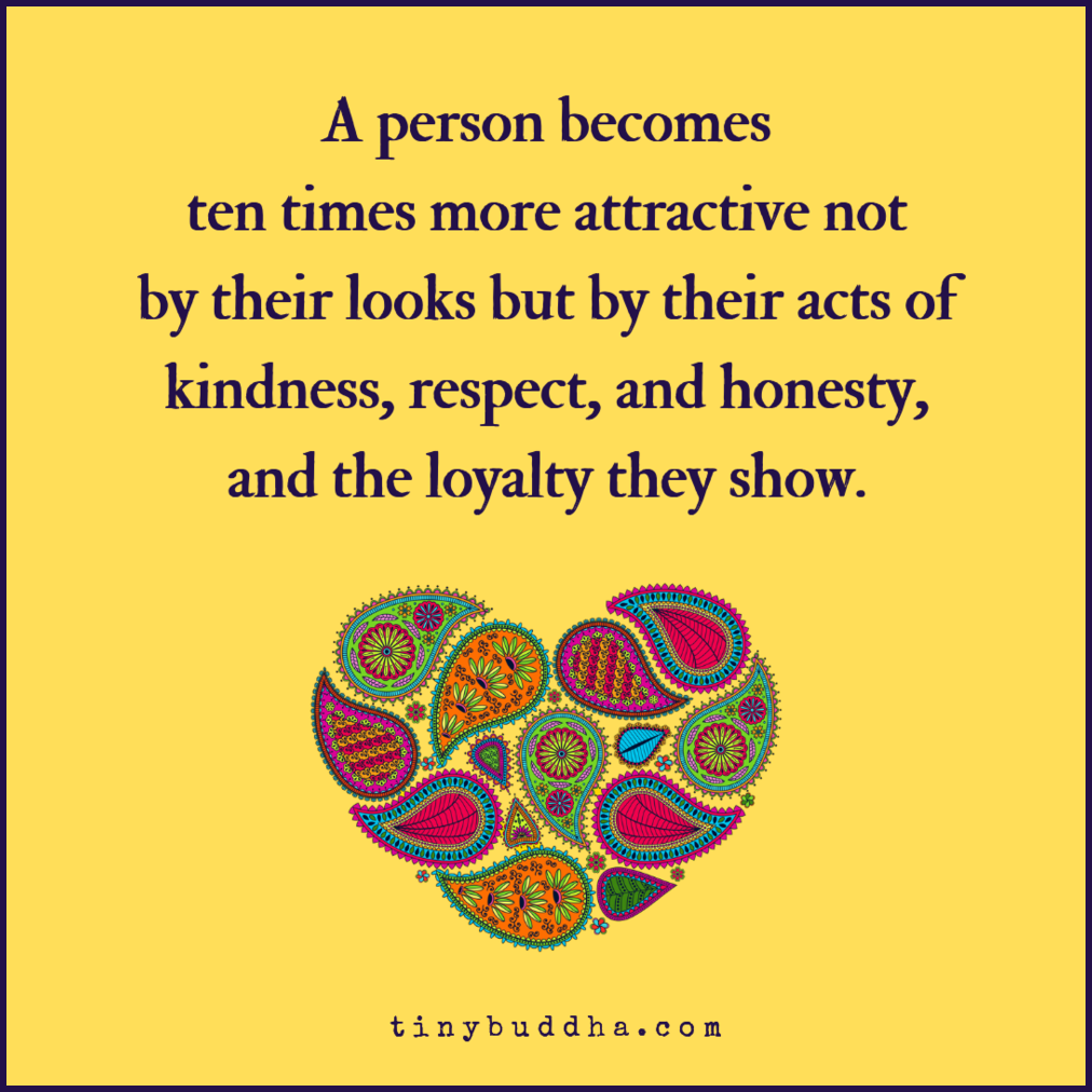 A Person Becomes Ten Times More Attractive, Not by Their Looks…