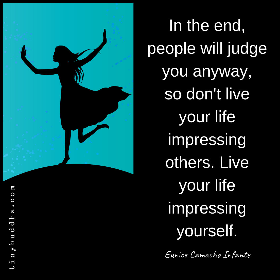 Live Your Life Impressing Yourself