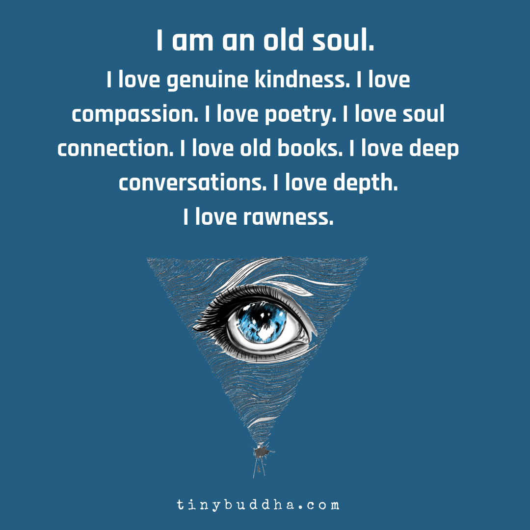I Am an Old Soul