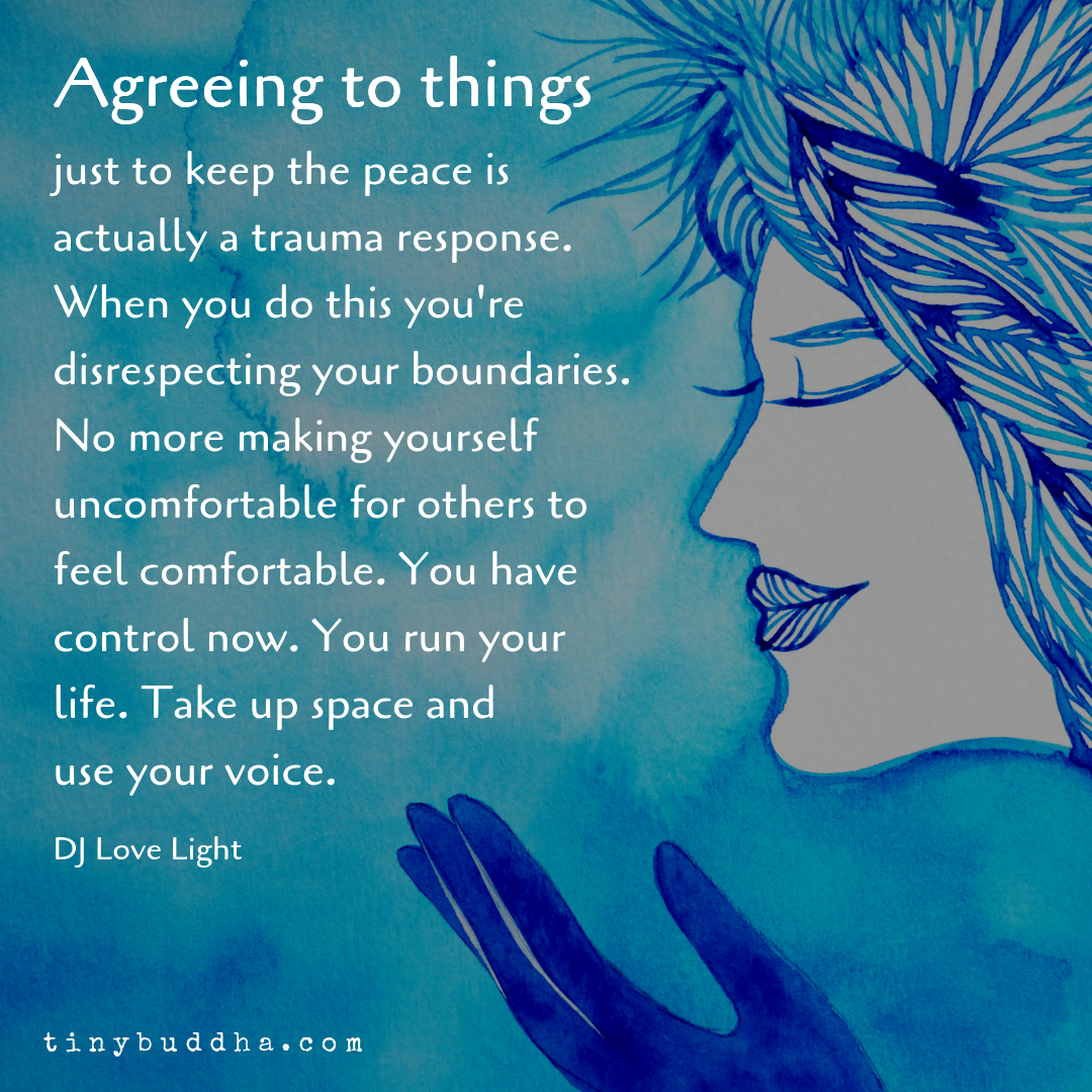 Agreeing to Things to Keep the Peace is Actually a Trauma Response