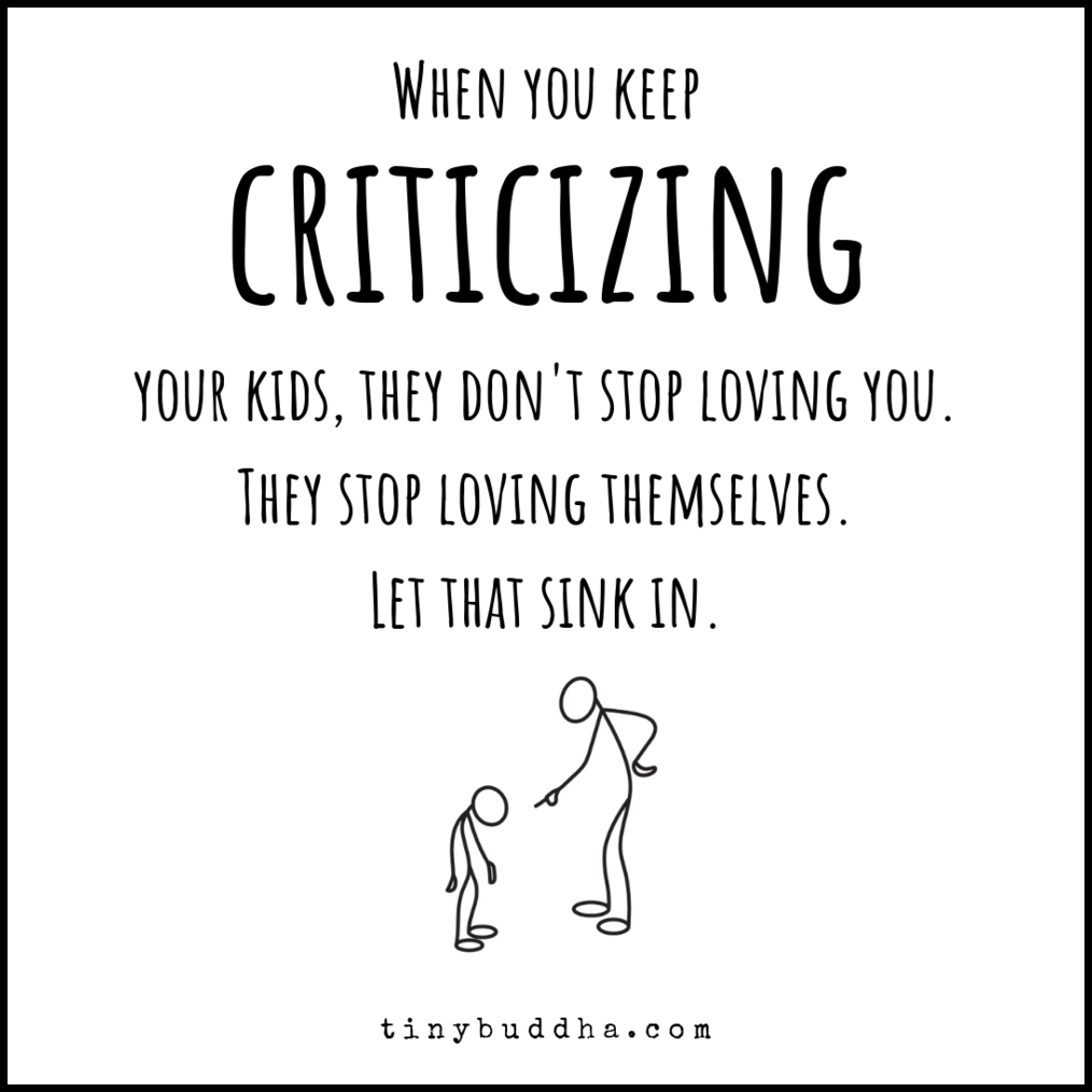 When You Keep Criticizing Your Kids