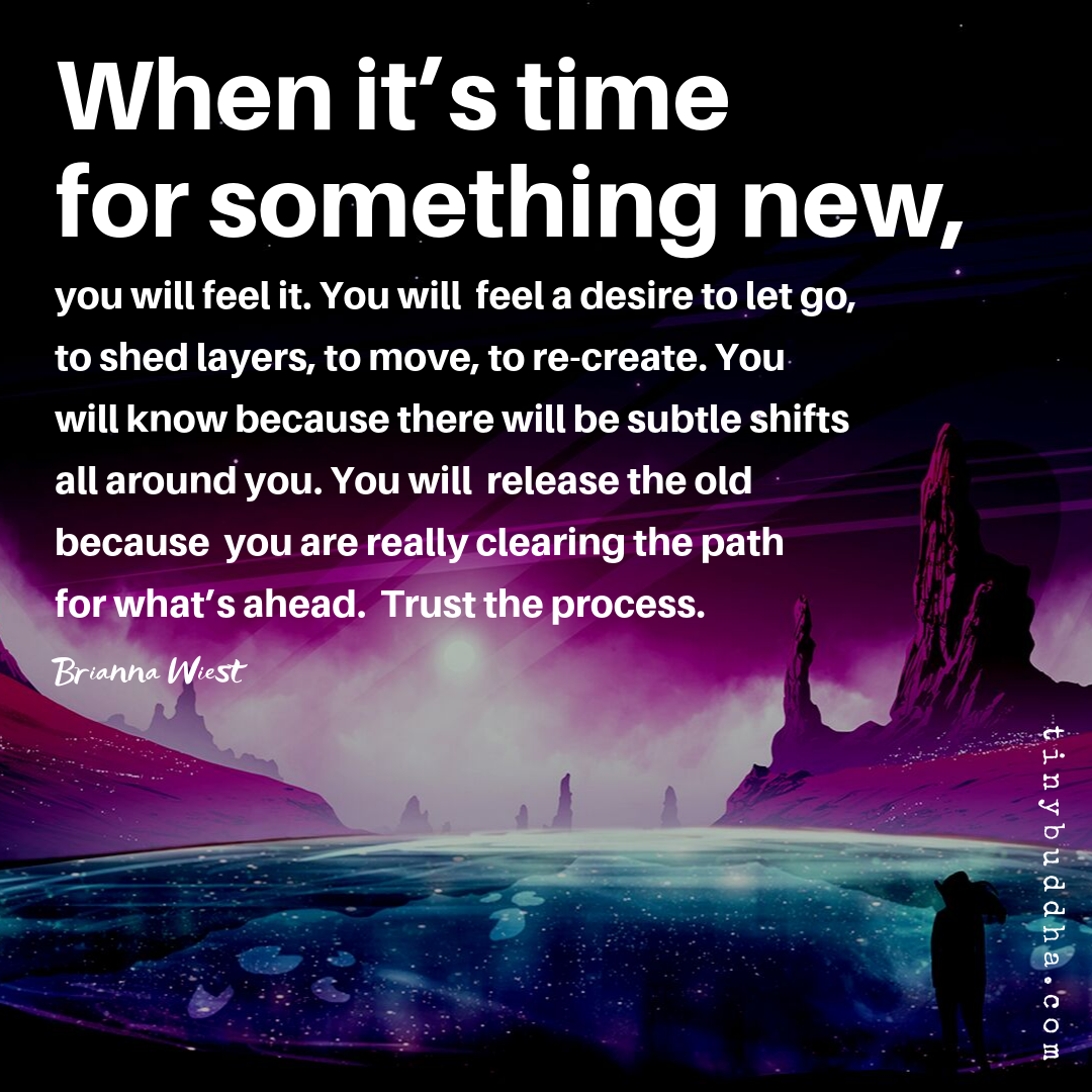 When It’s Time for Something New