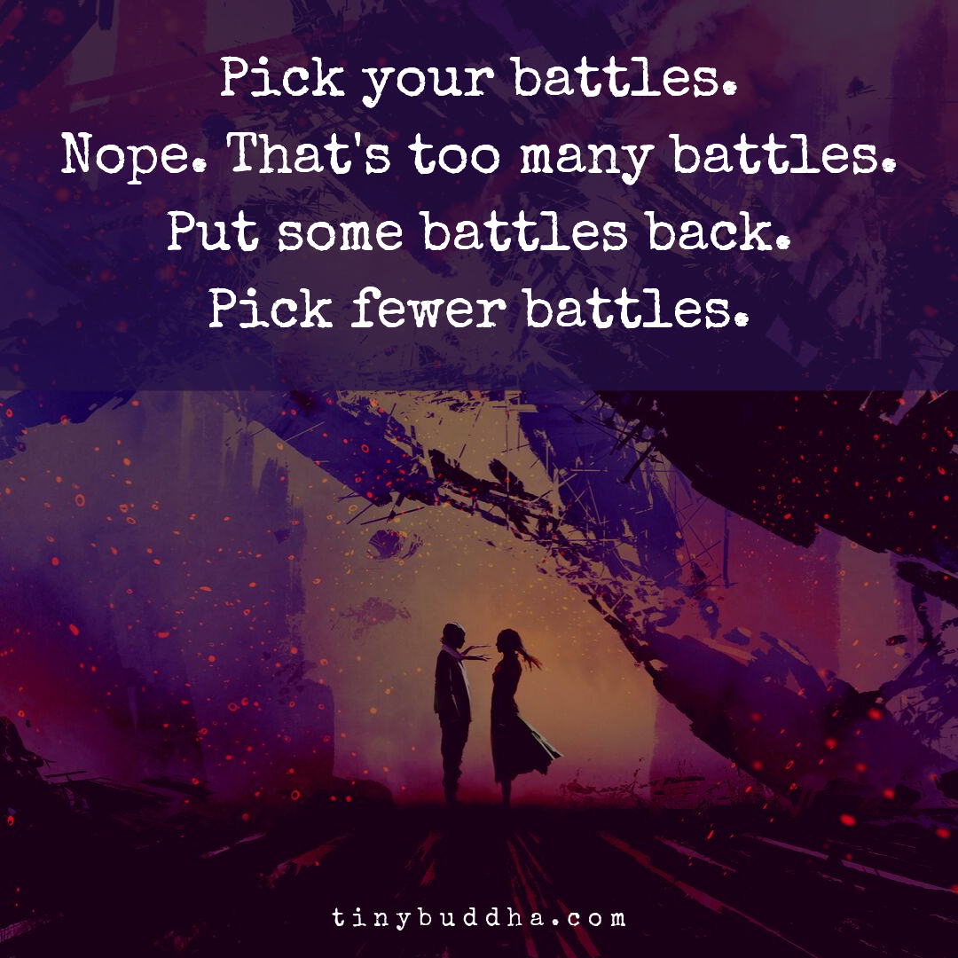 Pick Fewer Battles