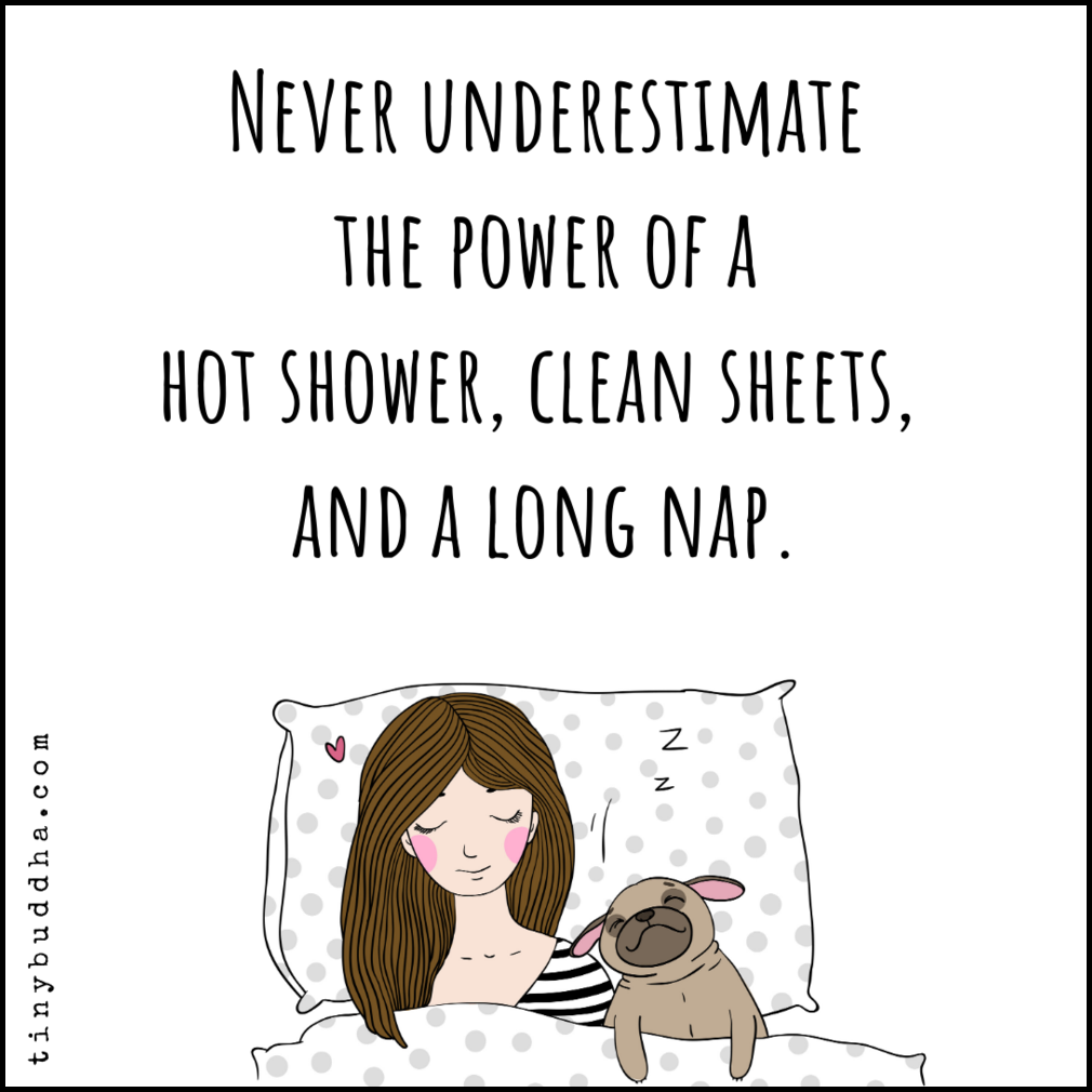 A Hot Shower, Clean Sheets, and a Long Nap