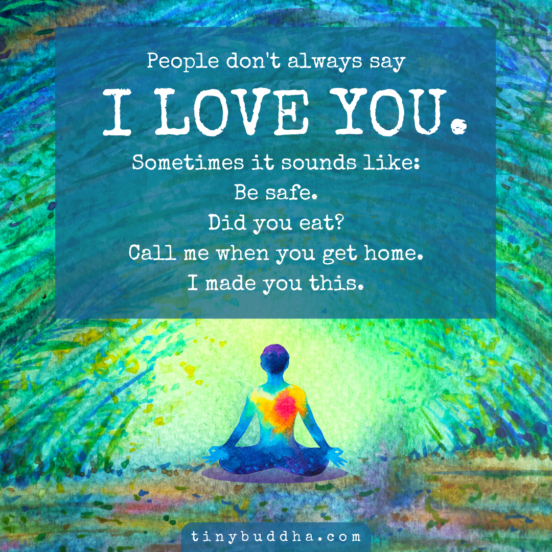 People Don’t Always Say I Love You