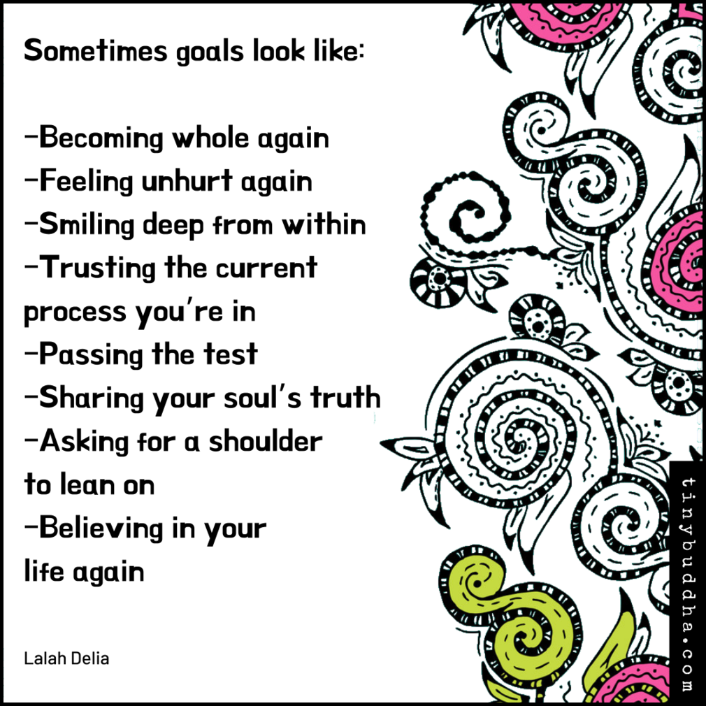 Sometimes Goals Look Like…