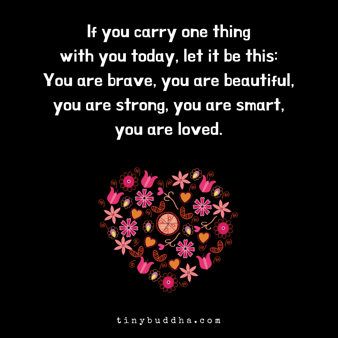 If You Carry One Thing with You Today