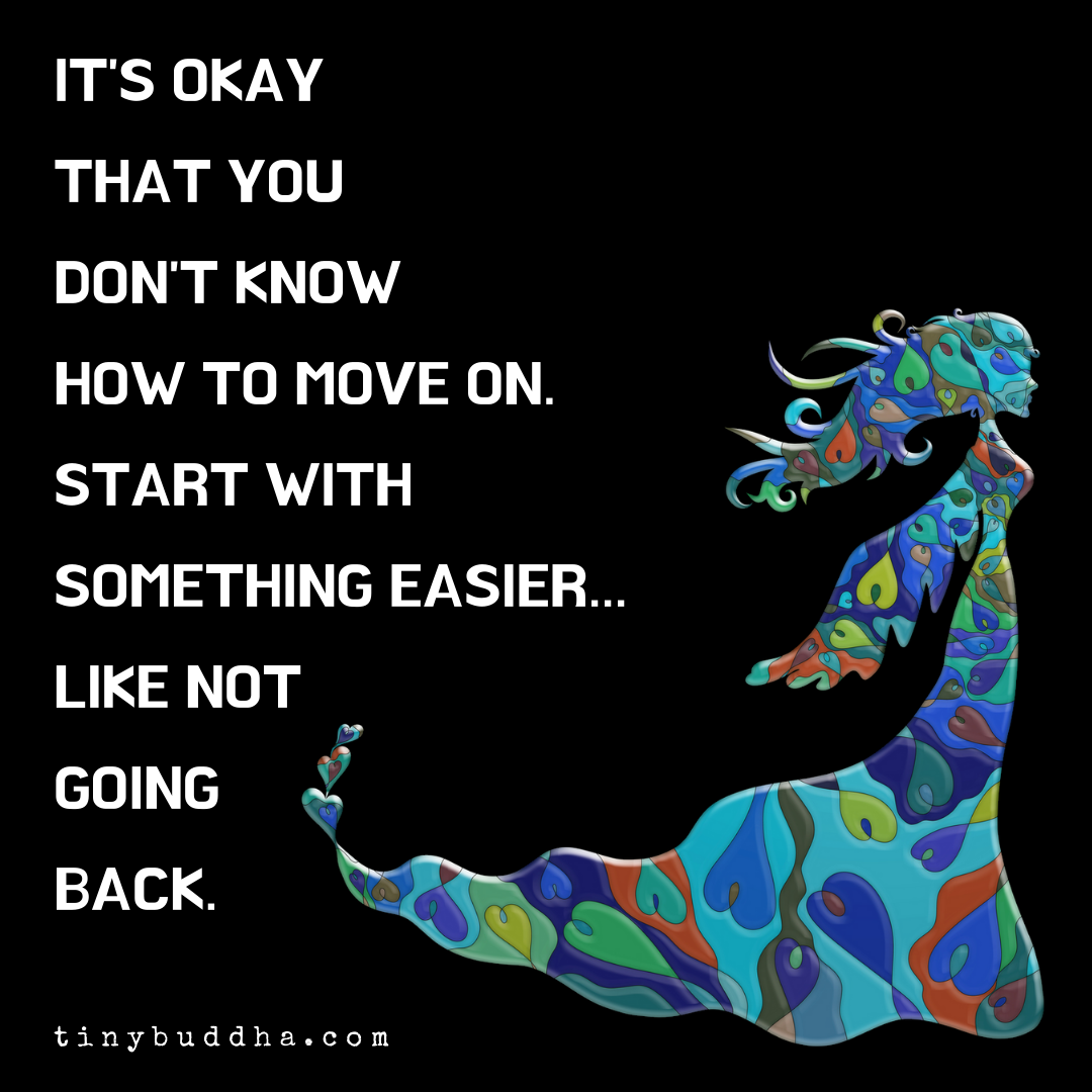 How to Move On