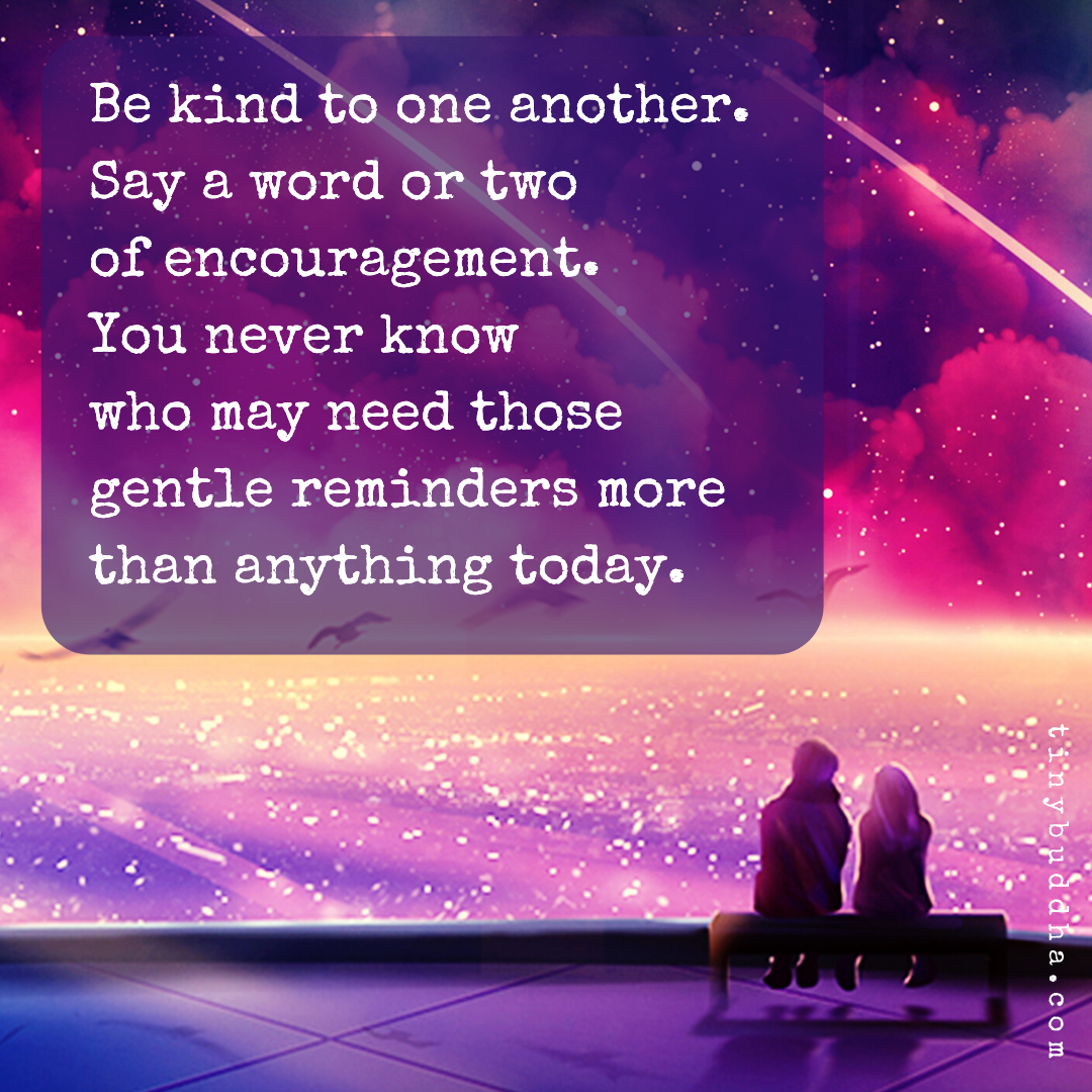 Be Kind to One Another