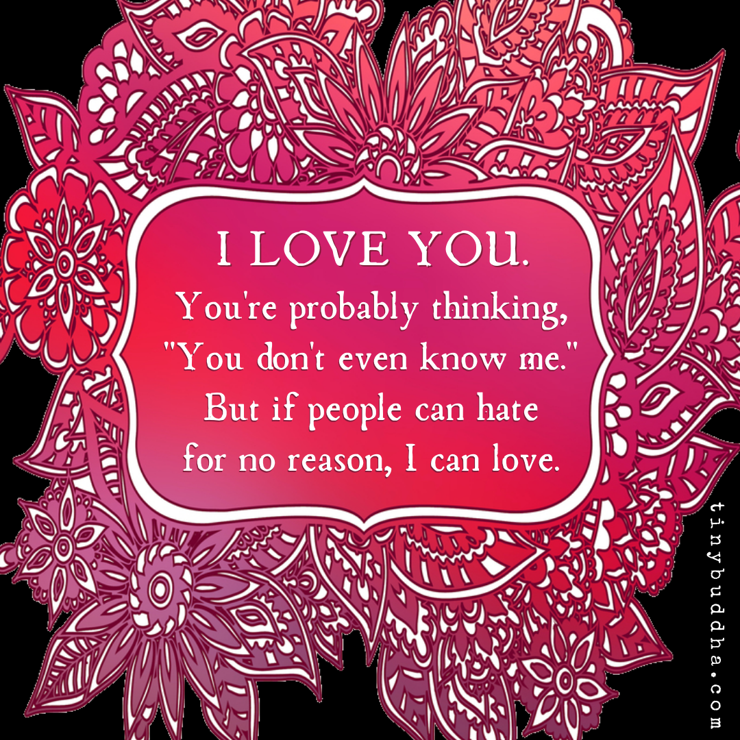 If People Can Hate for No Reason