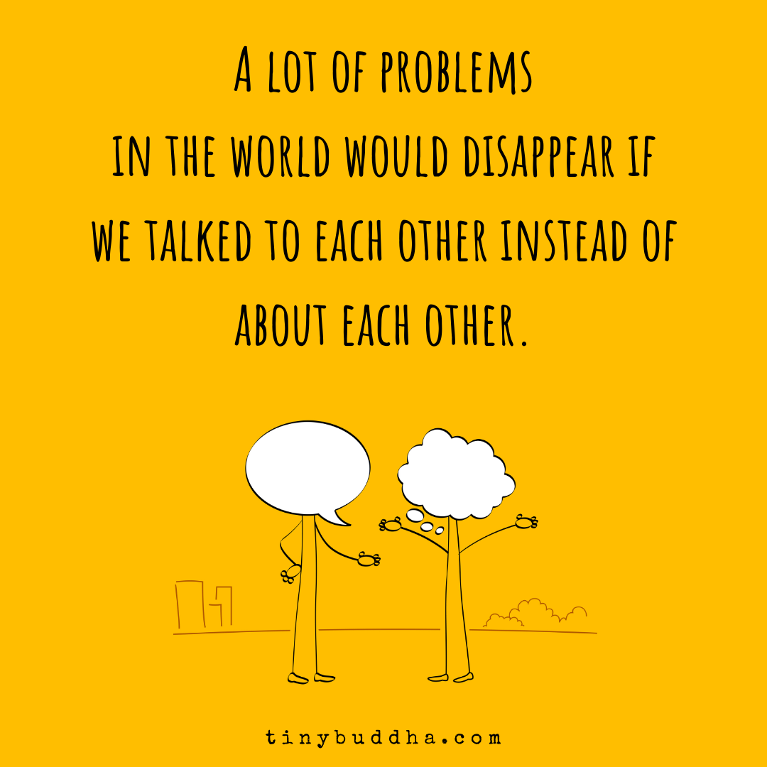 A lot of Problems in the World Would Disappear If…