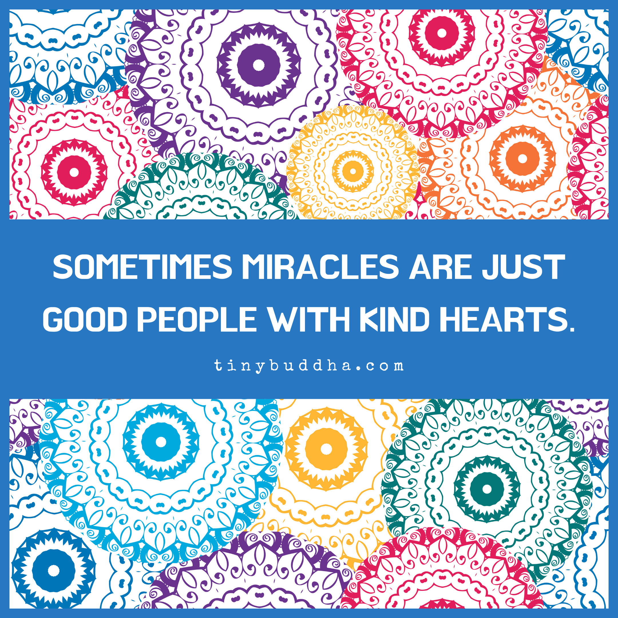 Good People with Kind Hearts