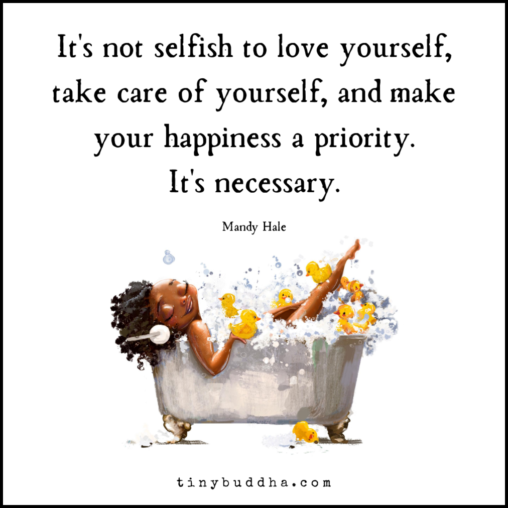 It’s Not Selfish to Take Care of Yourself