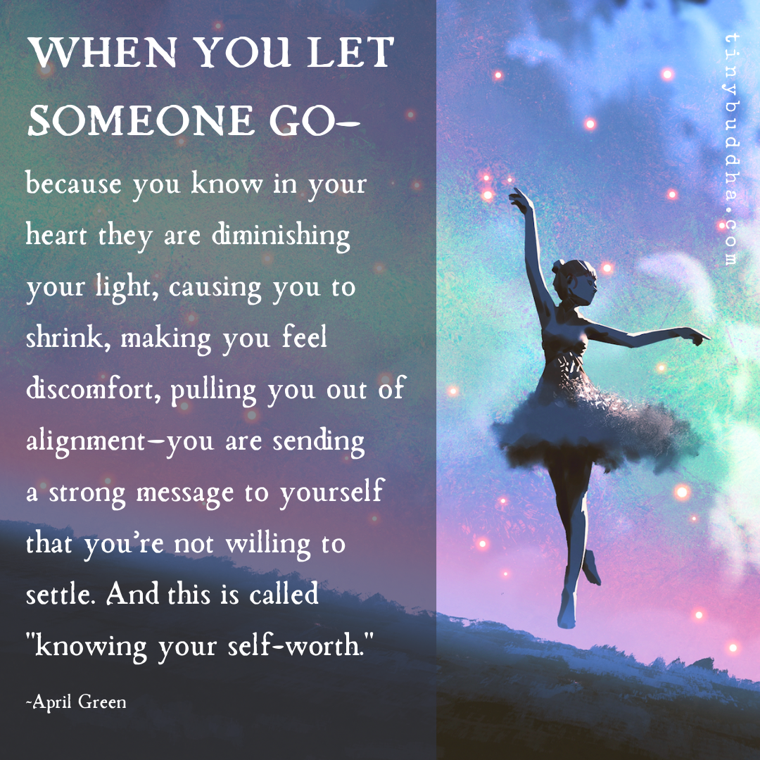 When You Let Someone Go
