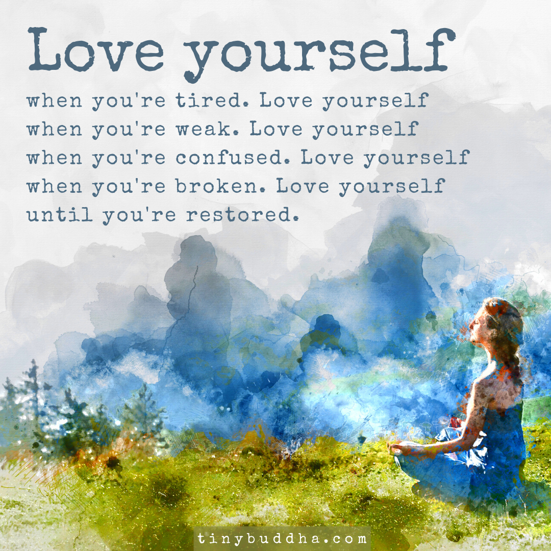 Love Yourself Until You’re Restored
