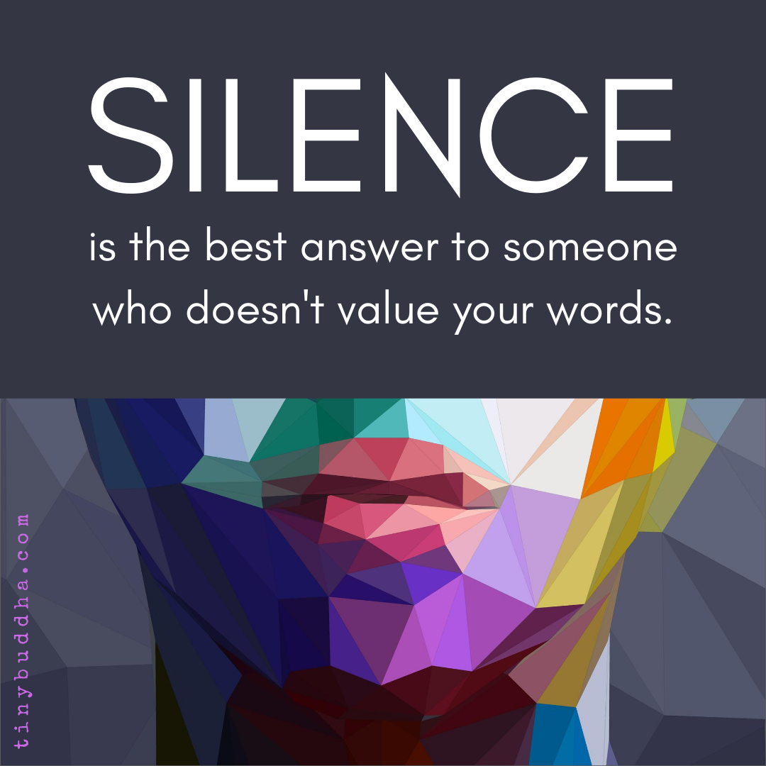 Someone Who Doesn’t Value Your Words