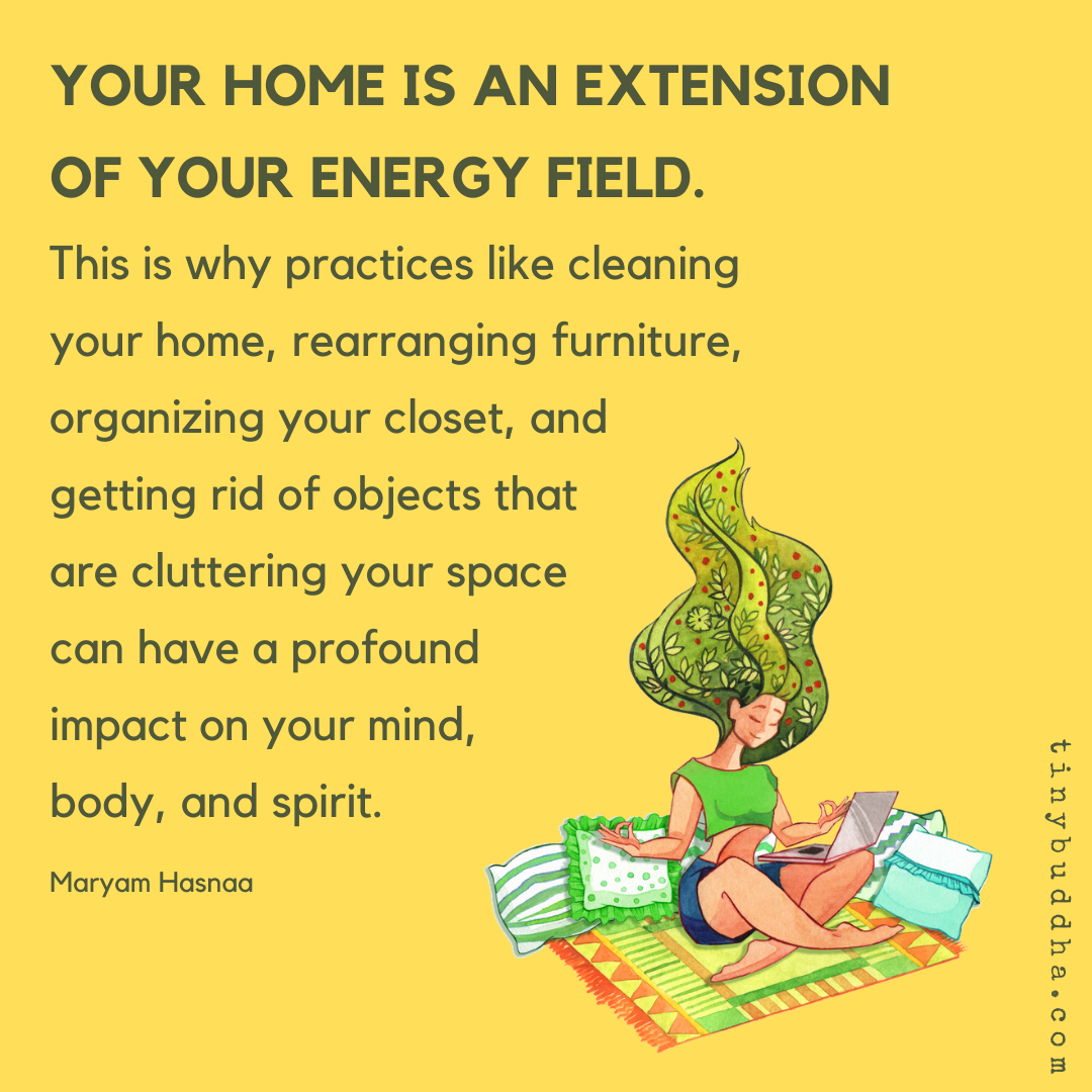 Your Home Is an Extension of Your Energy Field