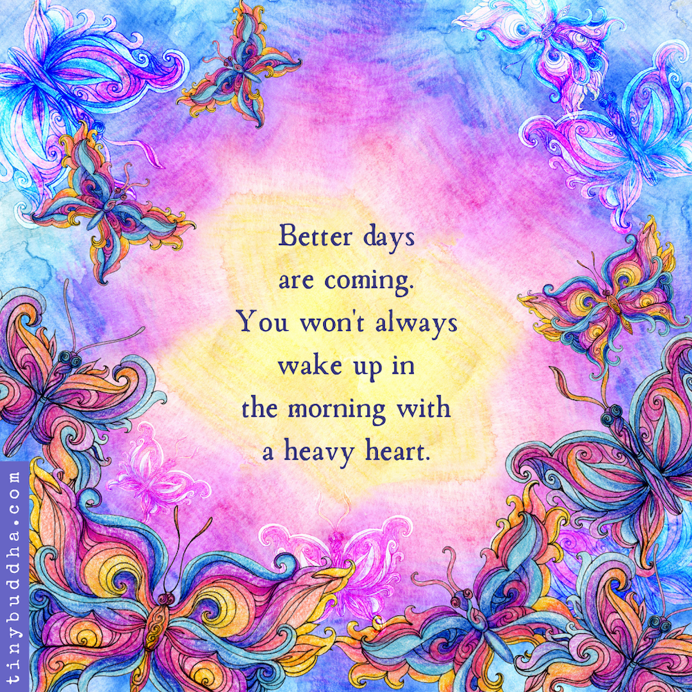 Better Days Are Coming