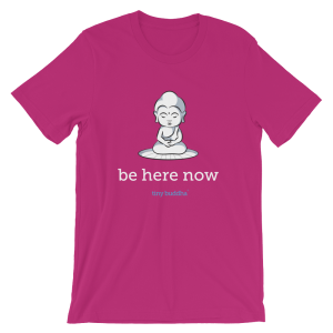 Be Here Now