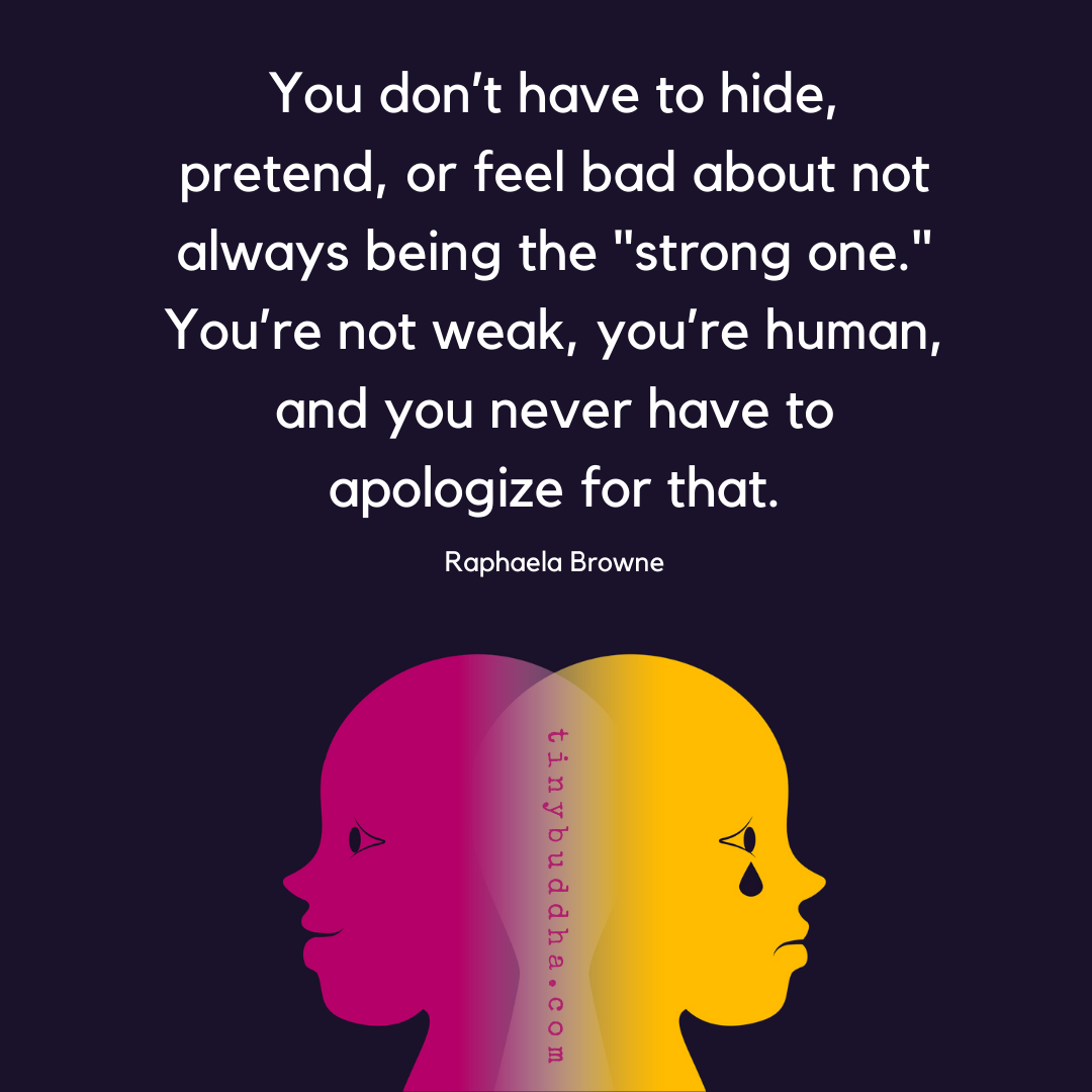 You’re Not Weak, You’re Human