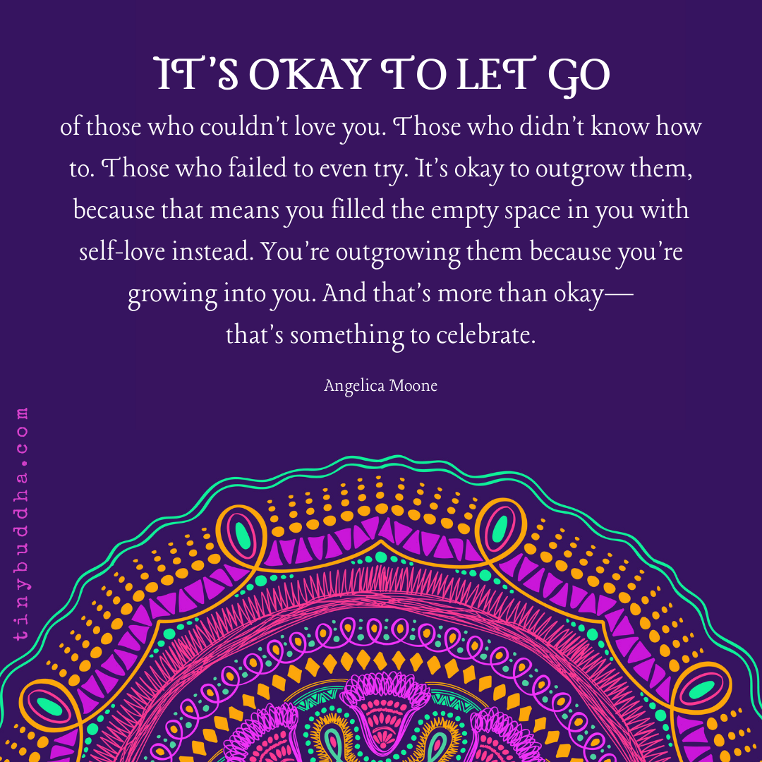 It’s Okay to Let Go of Those Who Couldn’t Love You