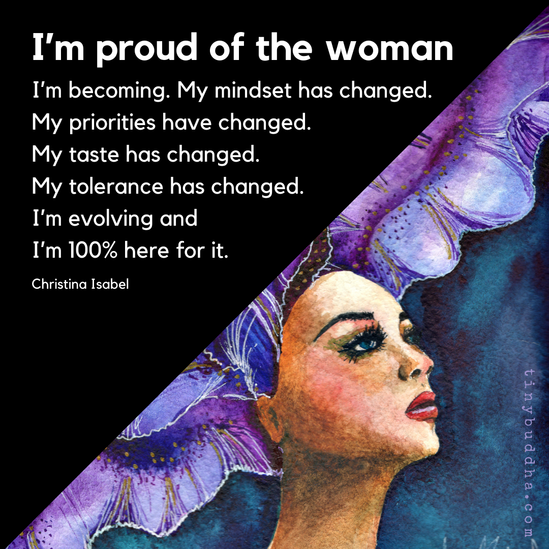 I’m Proud of the Woman I’m Becoming