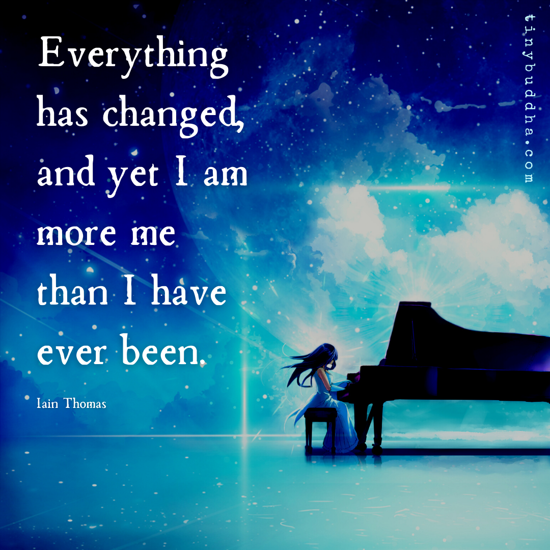 More Me Than I Have Ever Been