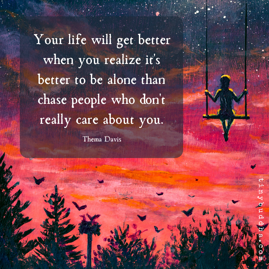 Your Life Will Get Better When You Realize…