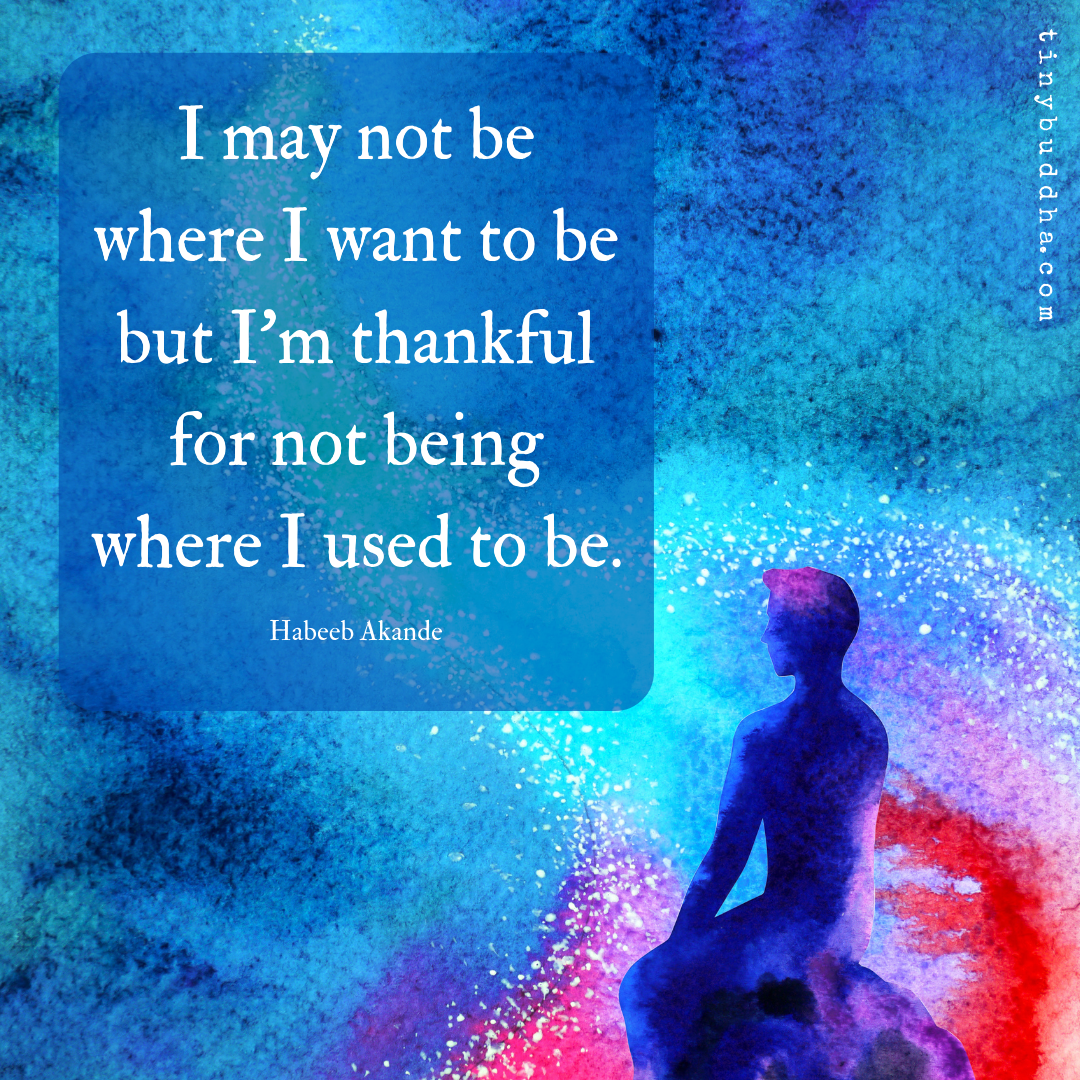 Not Being Where I Used to Be