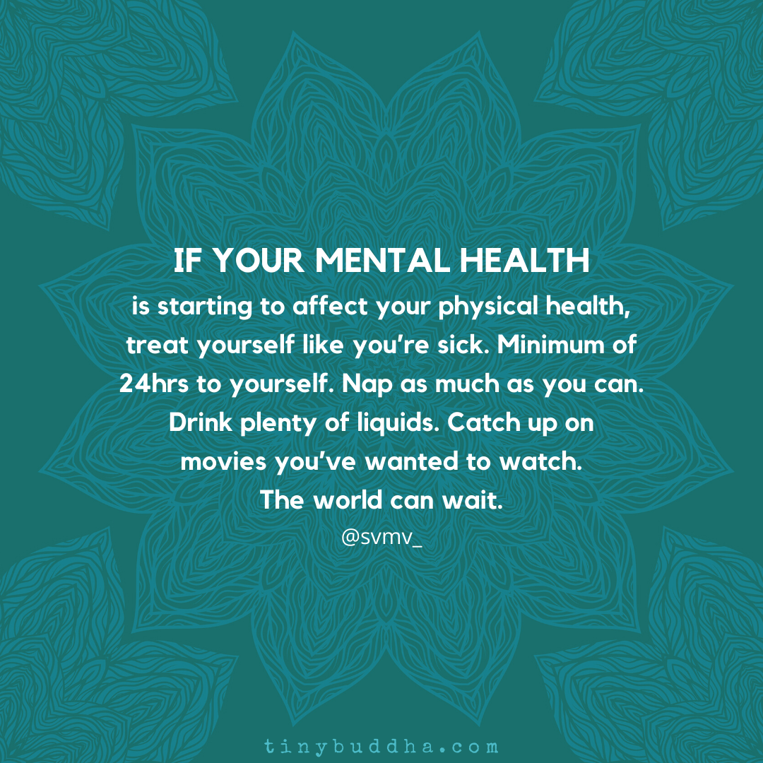 If Your Mental Health Is Affecting Your Physical Health