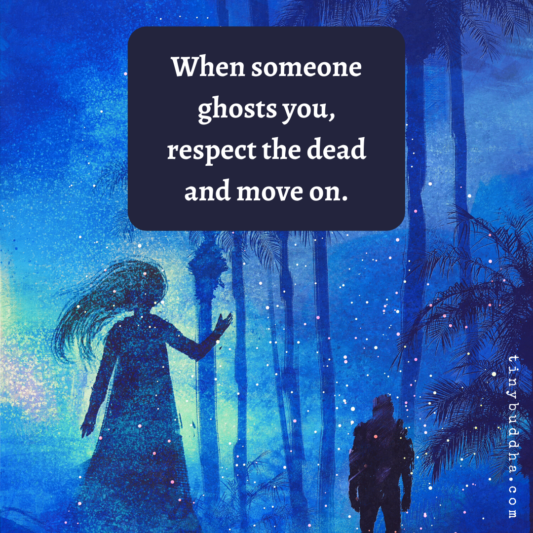 When Someone Ghosts You
