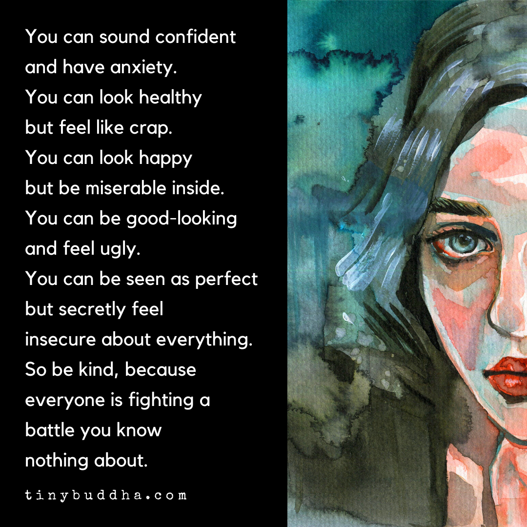 Everyone Is Fighting a Battle You Know Nothing About