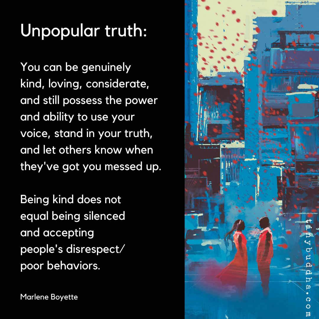 Being Kind Does Not Mean Accepting Disrespect