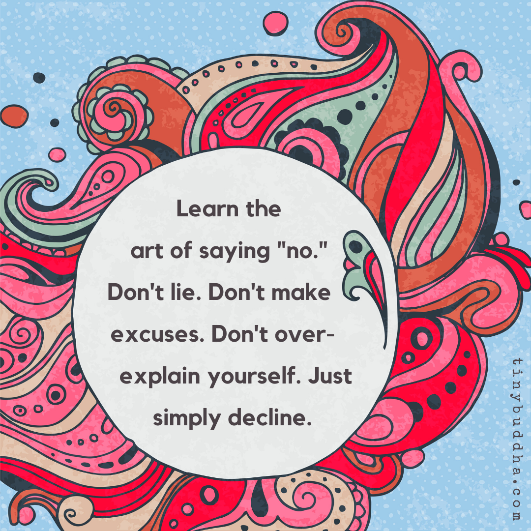 Learn the Art of Saying “No”
