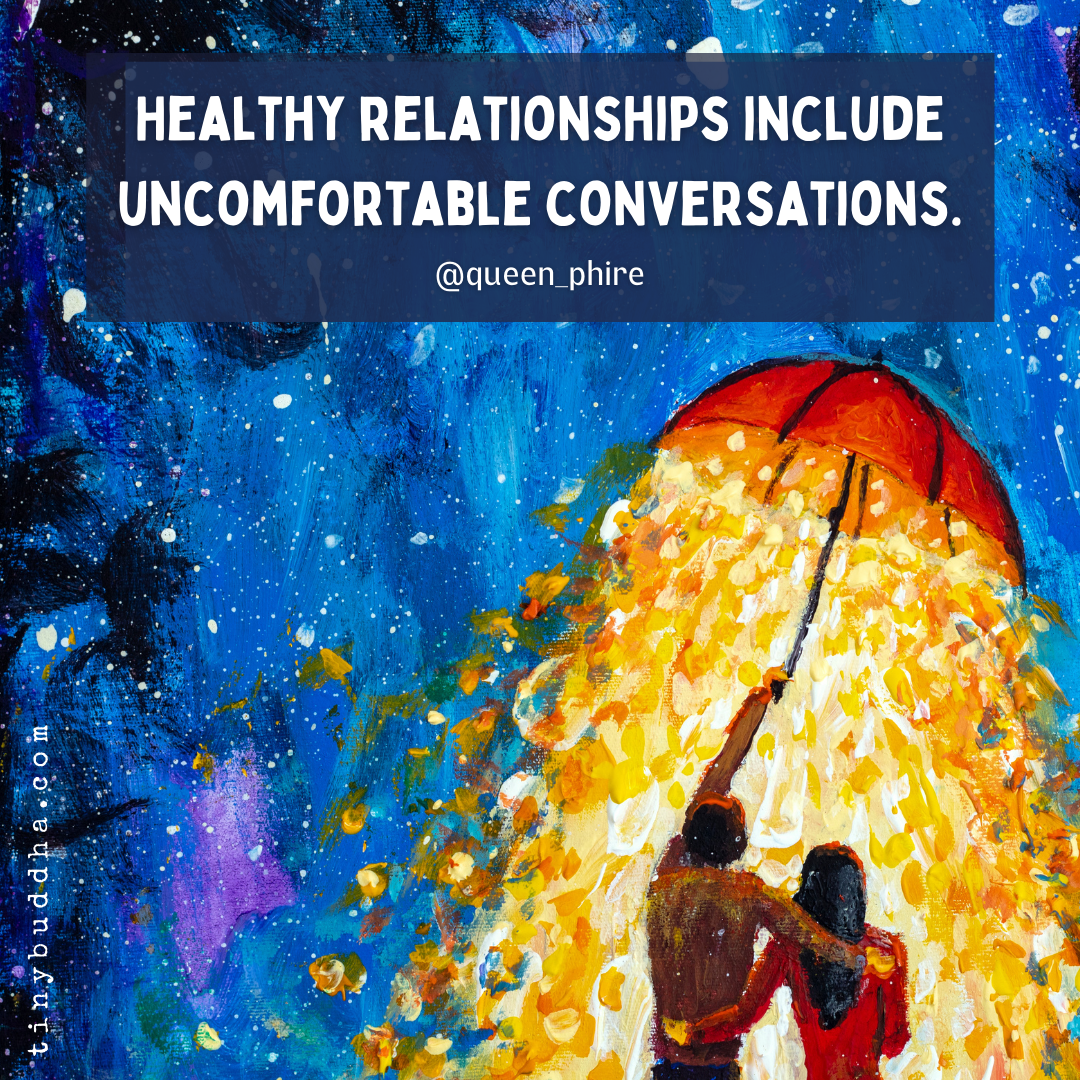 Healthy Relationships Include Uncomfortable Conversations