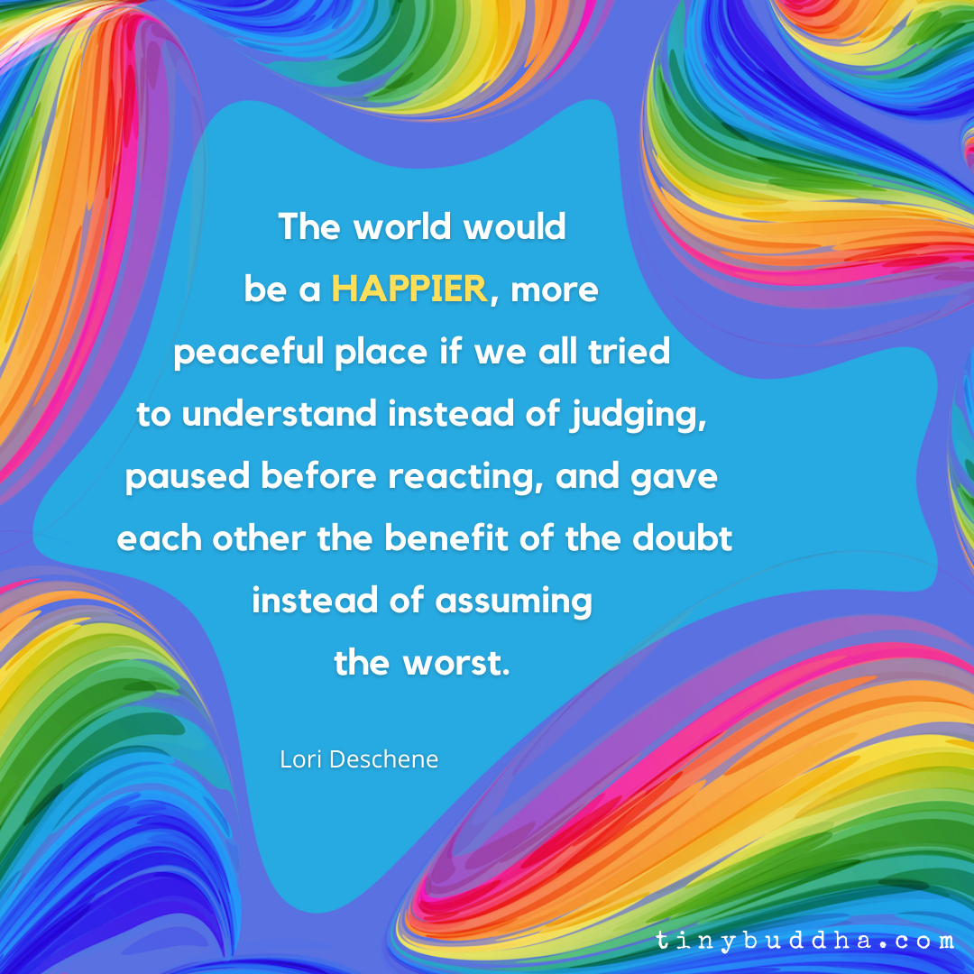 The World Would Be a Happier, More Peaceful Place If…